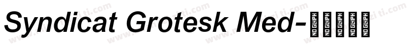 Syndicat Grotesk Med字体转换